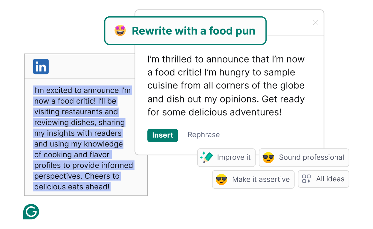 Grammarly rewrites your text with simple prompts.
